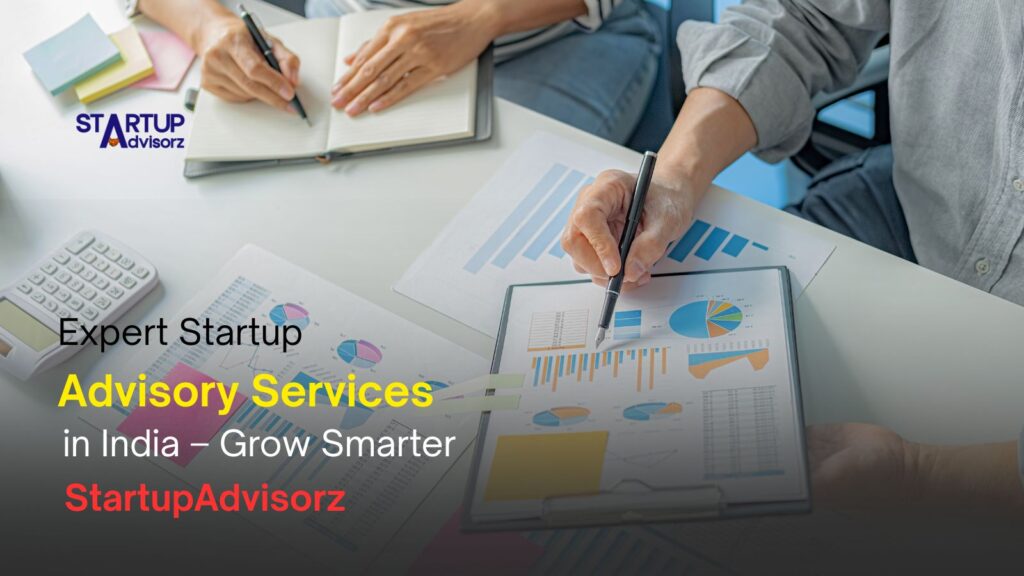 Startup Advisory Services in India