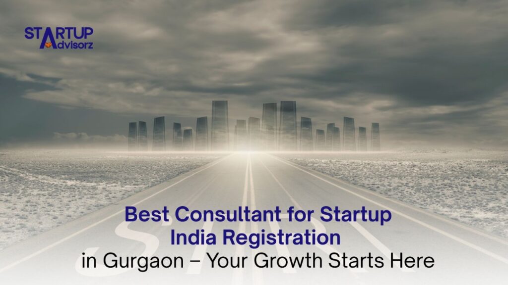 Startup India Registration in Gurgaon