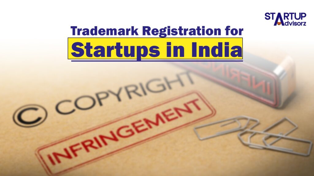 Trademark Registration for Startups in India